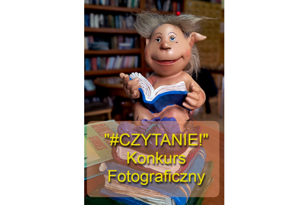#CZYTANIE - KONKURS FOTOGRAFICZNY