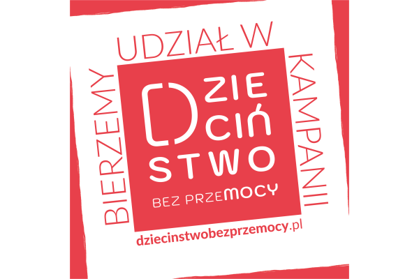 Dzieciństwo bez Przemocy - bierzemy udział