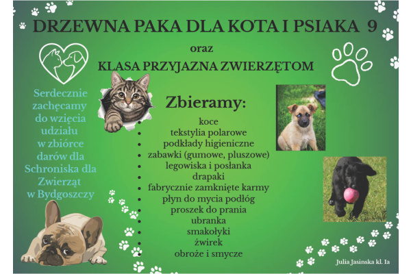„DRZEWNA PAKA DLA KOTA I PSIAKA 9” oraz „KLASA PRZYJAZNA ZWIERZĘTOM”